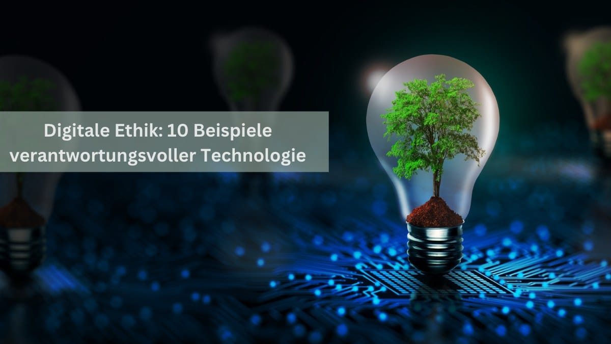 Digitale Ethik, Beispiele
